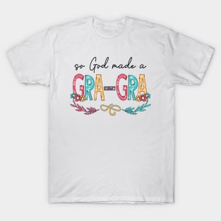 So God Made A Gra-Gra Happy Mother's Day T-Shirt